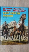 Buddy Longway 17 : Sieht über die Wolken HC 1.Aufl. Zustand 1 Kult 2003