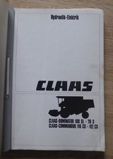 Claas Dominator 78S - 108 SL + 112CS + 116CS Hydraulik-Elektrik Handbuch