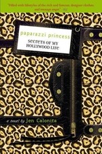 Paparazzi princess secrets - princess, of