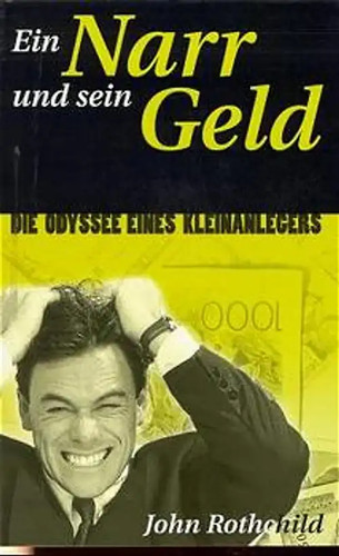 Ein narr und sein - narr, geld