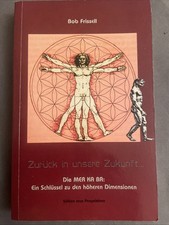 Zurück in Unsere Zukunft, Vorwärts in Die Vergangenheit von Bob Frissell