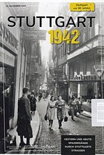 Stuttgart 1942. Stuttgarter Zeitung. Stuttgarter Nachrichten. Ges