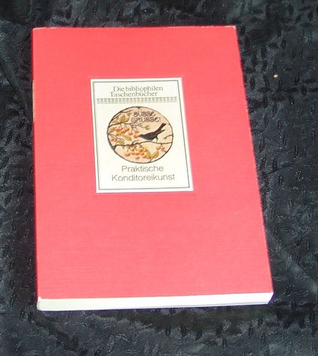 Praktische konditoreikunst - praktische,