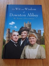 "The Wit and Wisdom of Downton