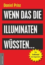 Wenn das die Illuminaten