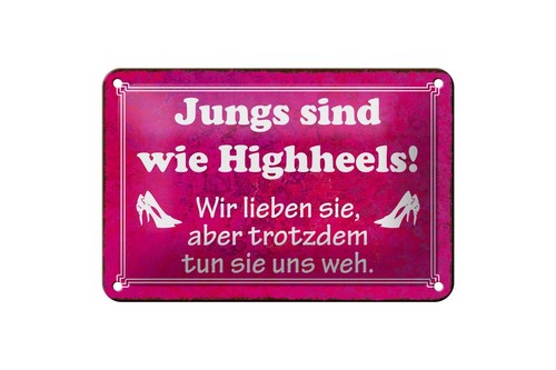 Blechschild spruch 18x12 - blechschild, cm