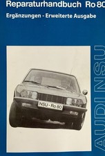 Werkstatthandbuch / Reparaturhandbuch Audi NSU RO 80, Neuausgabe 1973