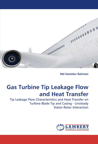 Gas turbine tip leakage - tip, flow