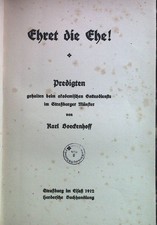 Ehret die Ehe! Predigten