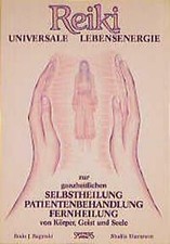 Reiki. Universale Lebensenergie von Bodo J. Baginski (2011, Taschenbuch)