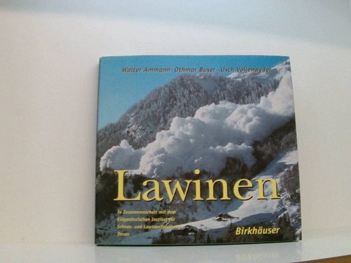 Lawinen walter ammann - ammann, ;