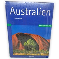 Australien Reiseträume Eva Langley Regenwald Wüste Küste Kontinent Weltbild Buch