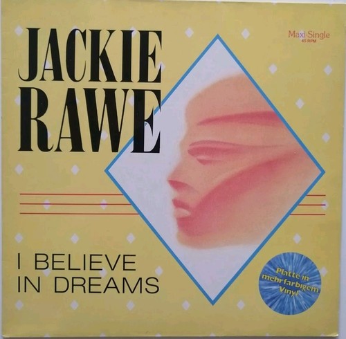 Jackie rawe believe - |, i