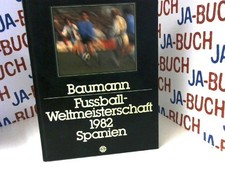 Fussball WM 1982 Spanien Beck, Oskar: