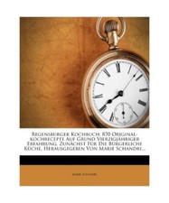 Regensburger Kochbuch: 870