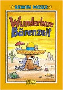 Wunderbare bärenzeit beltz - bärenzeit, (beltz