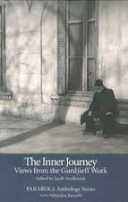 The Inner Journey: Views from the Gurdjieff Work Buch Morning Light Press