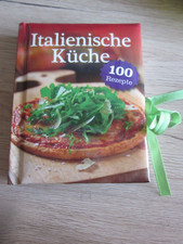 Kochbuch / Italienische Küche / 100 Rezepte
