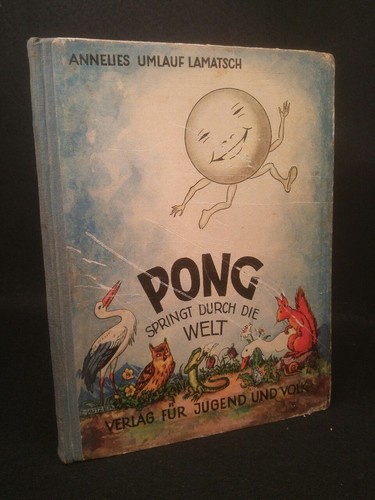 Pong springt durch die - welt,