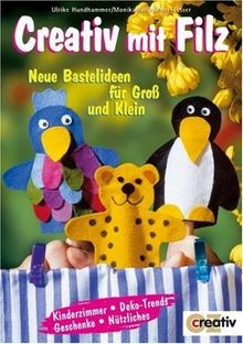 Creativ mit filz - mit, neue