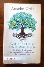Widerstehen und Wachsen  -