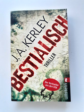 (707) Bestialisch – Der Bestseller Thriller von J.A. Kerley