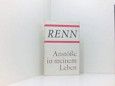 Ludwig Renn: Anstöße in