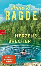 Herzensbrecher: Roman von Ragde, Anne B. | Buch | Zustand gut