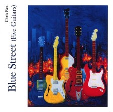 Chris rea blue street five - rea,