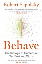 Behave: The Biology of Humans