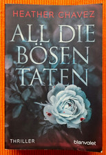All die Bösen Taten - Heather Chavez ***  gut