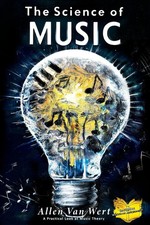 The Science of Music A