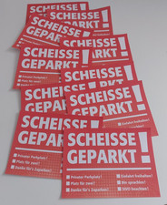 "Scheisse geparkt"-