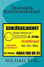 Traumjob Schlüsseldienst 0-24