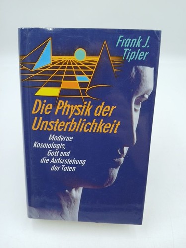 Die physik der - der, unsterblichkeit