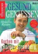 Gesund genießen band der - genießen,