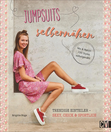 Jumpsuits selber nähen - , |