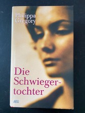 Philippa Gregory, Die Schwiegertochter (Roman Thriller)