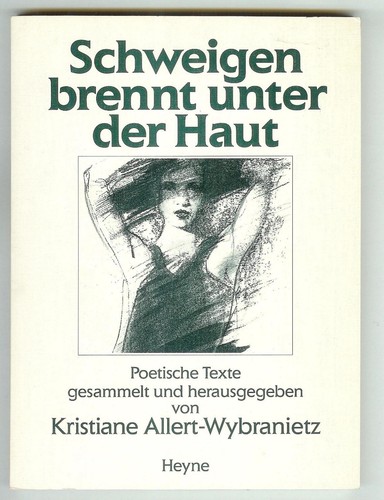 Schweigen brennt unter der