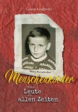 Menschenkinder: Gute Leute zu