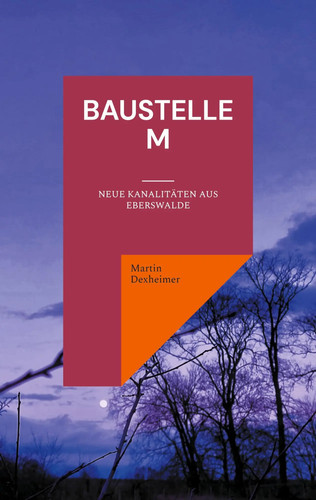 Baustelle neue kanalitäten - m,