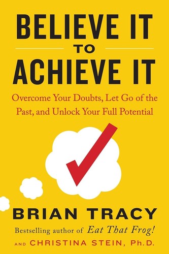 Believe achieve it - it, von