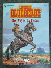 Leutnant Blueberry 26 - Der Weg in die Freiheit - Ehapa Verlag