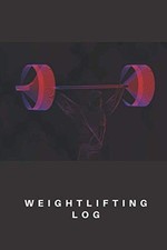 WEIGHTLIFTING LOG: Track