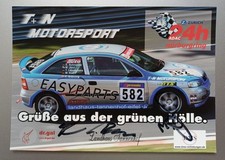 Motorsport Autogrammkarte T+N Motorsport 24h Nürburgring Opel Astra