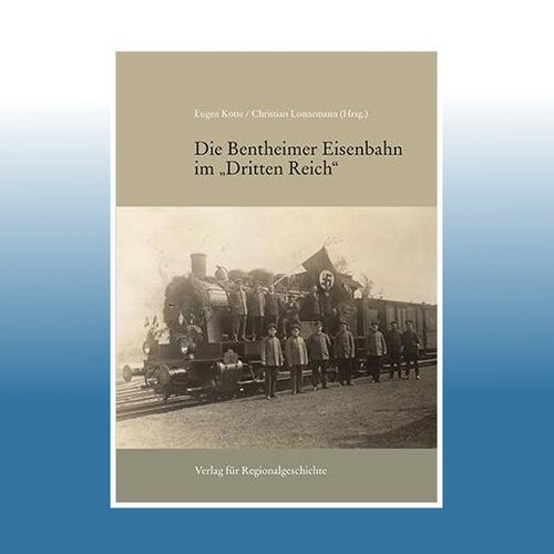 Die bentheimer eisenbahn - die, im