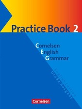 Cornelsen English Grammar. Große Ausgabe. Practice Book 2 Hellmut Schwarz
