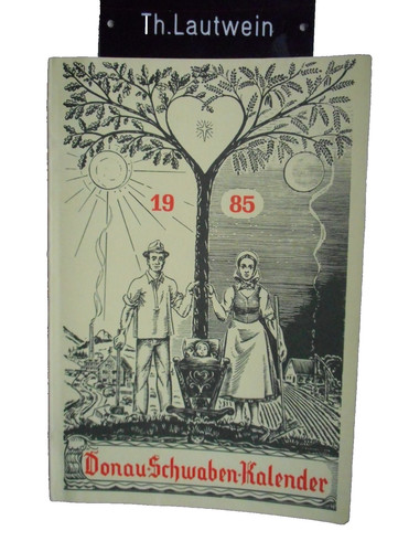Donau schwaben kalender 1985 - donau-schwaben-kalender,