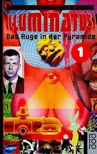 Illuminatus 01. Das Auge in der Pyramide. von Shea,... | Buch | Zustand sehr gut