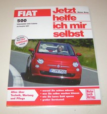 Reparaturanleitung Fiat 500 Limousine / Cabrio / Abarth - ab Baujahr 2007